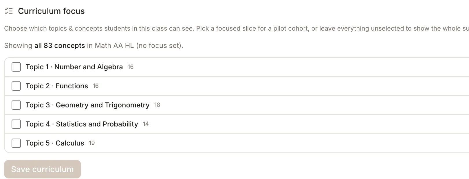Curriculum focus: choosing which topics a class can see